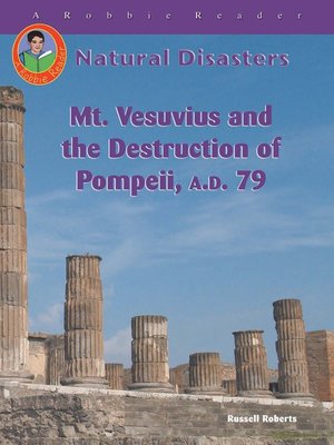 cover image of Mt. Vesuvius and the Destruction of Pompeii, A.D. 79
